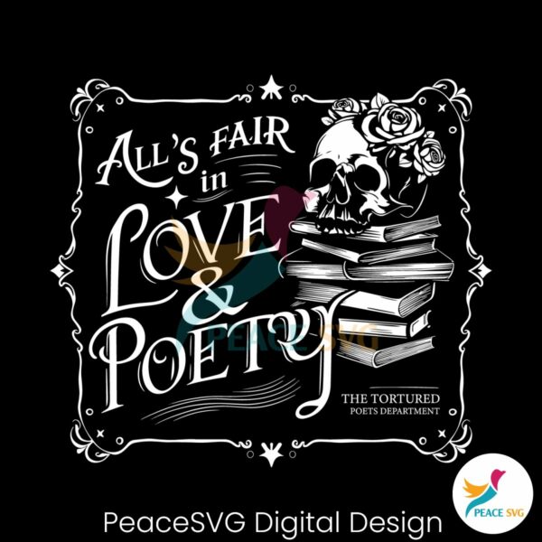 alls-fair-in-love-and-poetry-skull-books-svg