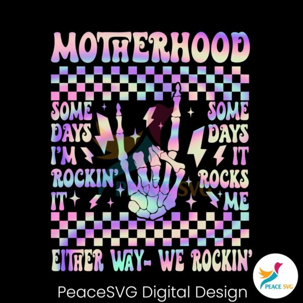 motherhood-either-way-we-rockin-png