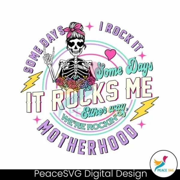 skeleton-mama-it-rocks-me-either-way-png