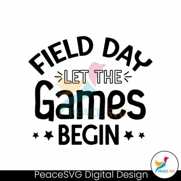 field-day-let-the-games-begin-svg