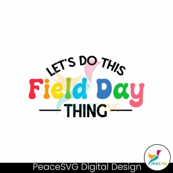 lets-do-this-field-day-thing-svg