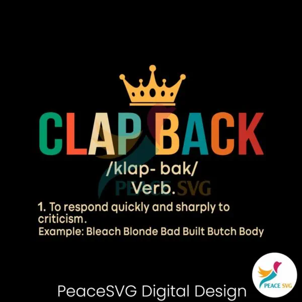 clap-back-bleach-blonde-bad-built-butch-body-svg