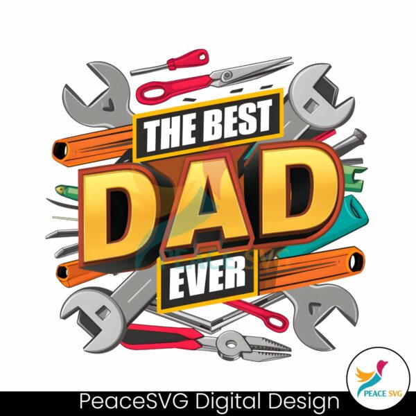 mechanical-tools-the-best-dad-ever-png