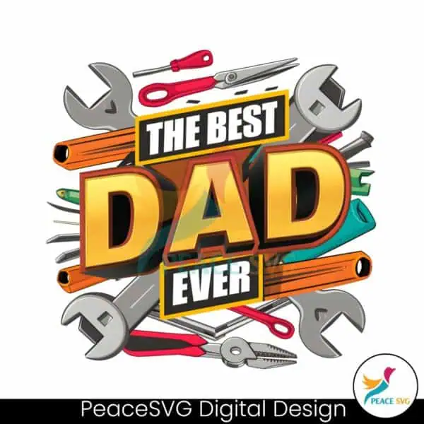 mechanical-tools-the-best-dad-ever-png