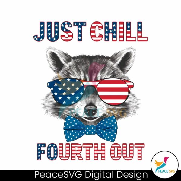just-chill-the-fourth-out-patriotic-raccoon-png