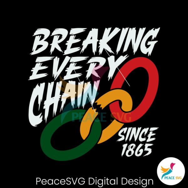breaking-every-chain-since-1865-svg