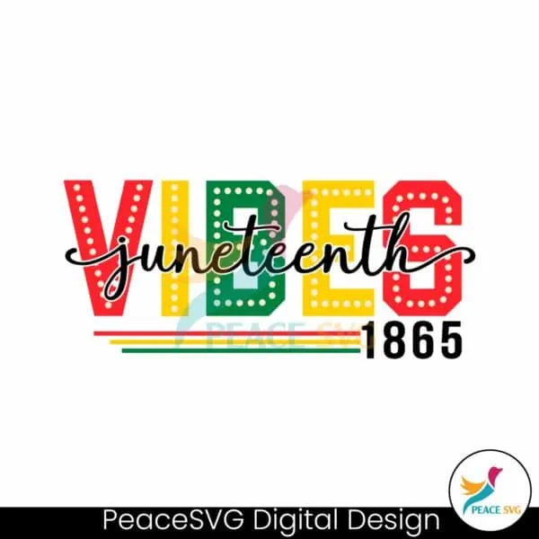 happy-juneteenth-vibes-1865-svg