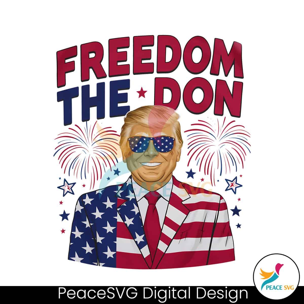 Funny Freedom The Don Daddy President PNG » PeaceSVG