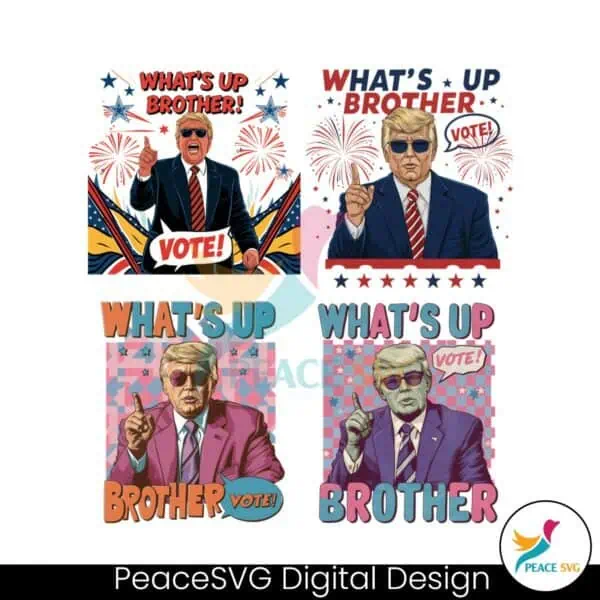 donald-trump-whats-up-brother-png-bundle