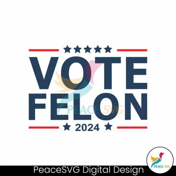 retro-vote-felon-2024-trump-for-president-svg