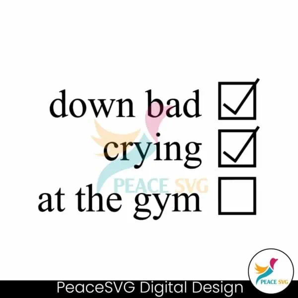 down-bad-crying-at-the-gym-checklist-svg