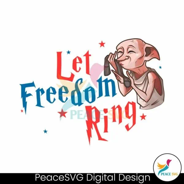 independence-day-let-freedom-ring-dobby-png