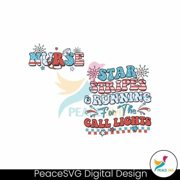 patriotic-nurse-stars-stripes-and-running-for-call-lights-svg