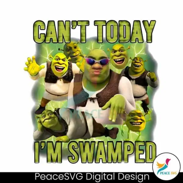 shrek-meme-cant-today-im-swamped-png