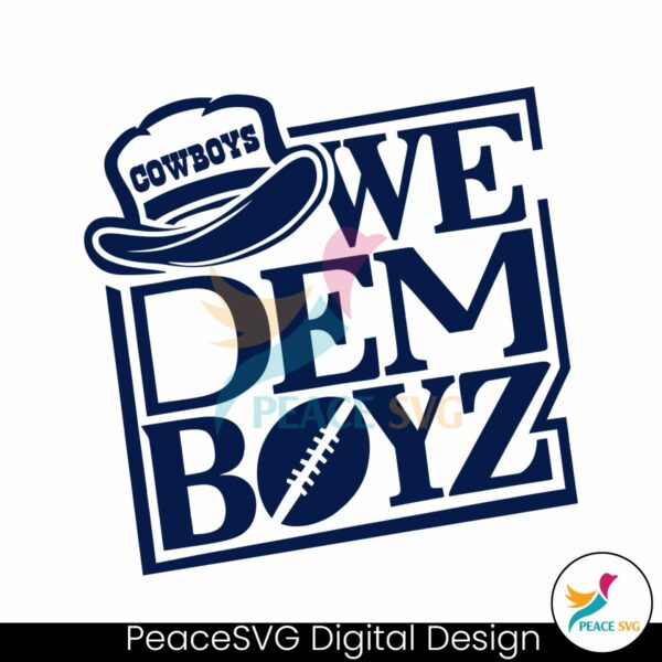 we-dem-boyz-football-cowboys-svg