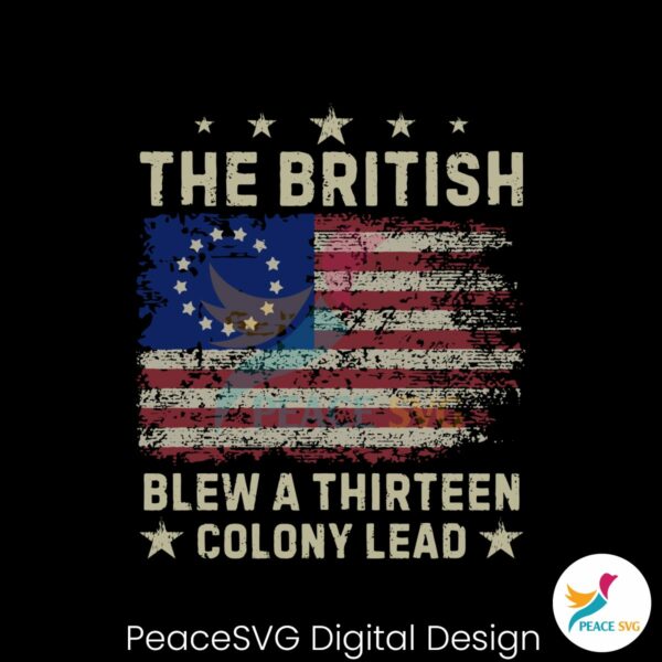 patriotic-the-british-blew-a-thirteen-colony-lead-svg