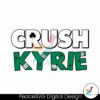 kyrie-irving-crush-kyrie-shamrock-basketball-svg