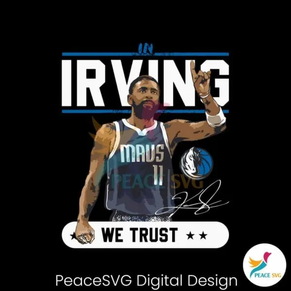 in-irving-we-trust-dallas-mavericks-player-svg