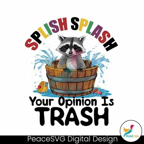 splish-splash-your-opinion-is-trash-meme-png