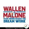 wallen-malone-teamwork-makes-the-dream-work-svg