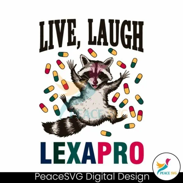 retro-live-laugh-lexapro-medicine-svg