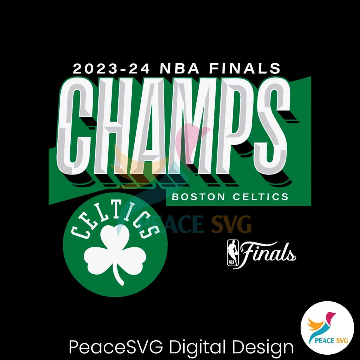 2024 NBA Finals Champs Boston Celtics SVG » PeaceSVG