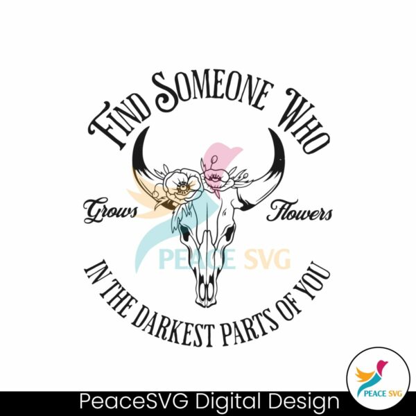 find-someone-who-in-the-darkest-parts-of-you-svg