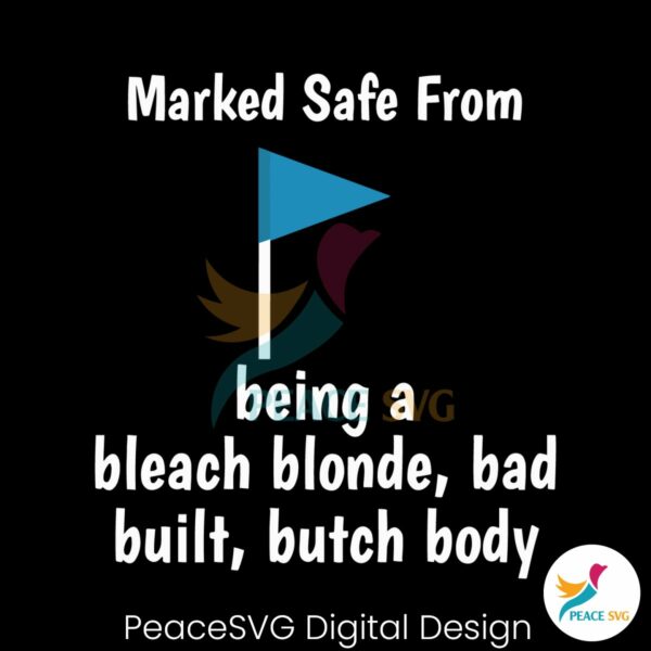 marked-safe-from-being-a-bleach-blonde-svg