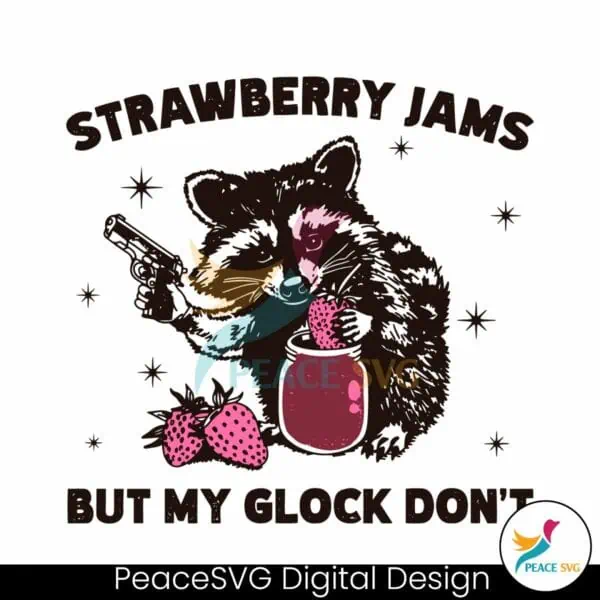 vintage-strawberry-jams-but-my-glock-dont