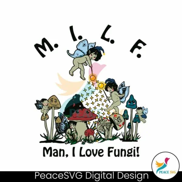 milf-man-i-love-fungi-svg