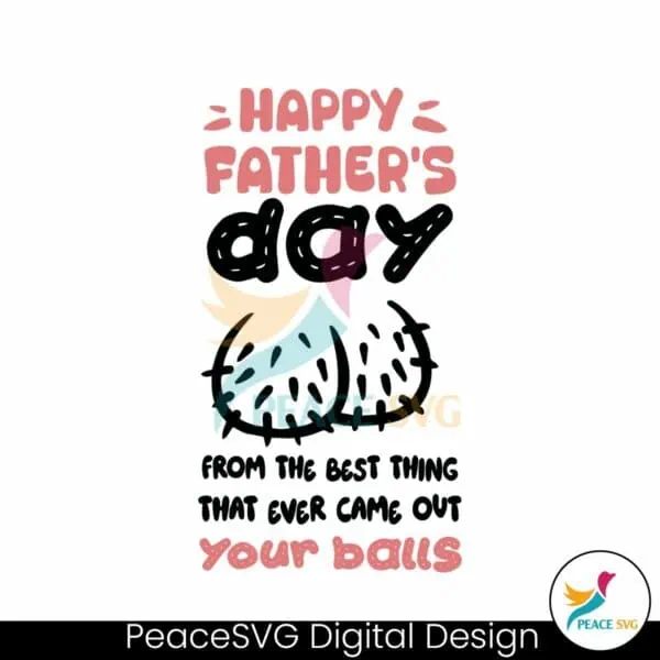 happy-fathers-day-from-the-best-thing-funny-quote-svg