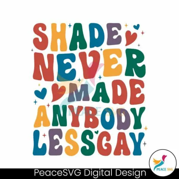 shade-never-made-anybody-less-gay-svg