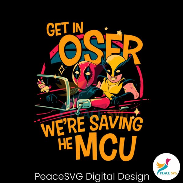 get-in-loser-we-are-saving-the-mcu-svg