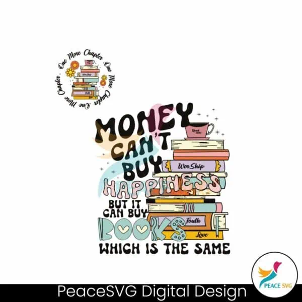 money-cant-buy-happiness-but-it-cam-buy-books-svg