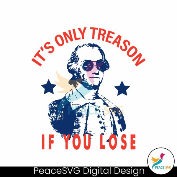 retro-its-only-treason-if-you-lose-svg