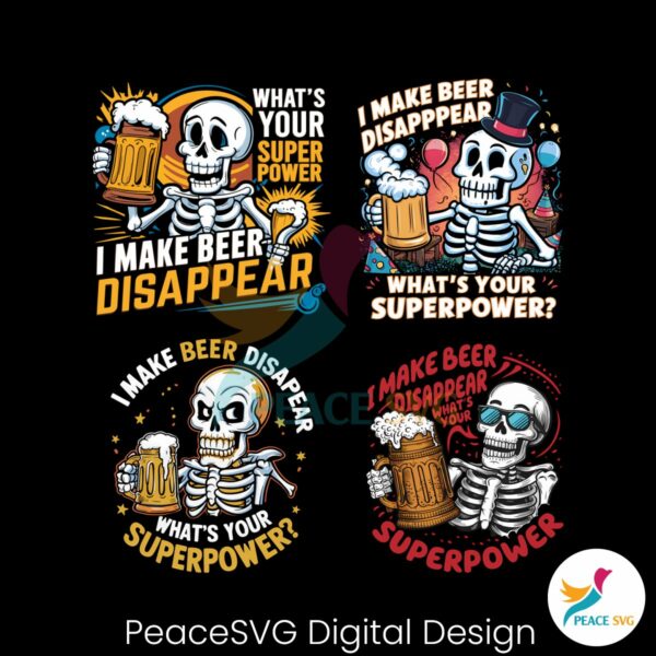 i-make-beer-disappear-whats-your-superpower-png-bundle