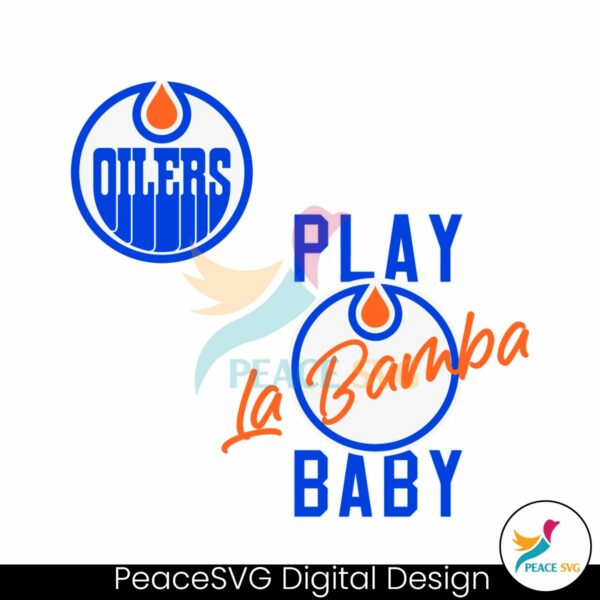 play-la-bamba-baby-edmonton-oilers-hockey-svg