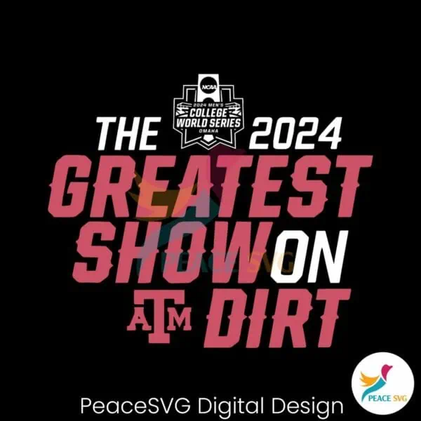 the-greatest-show-on-dirt-texas-world-series-2024-svg