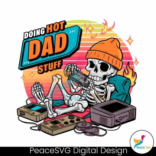 doing-hot-dad-stuff-funny-fathers-day-png
