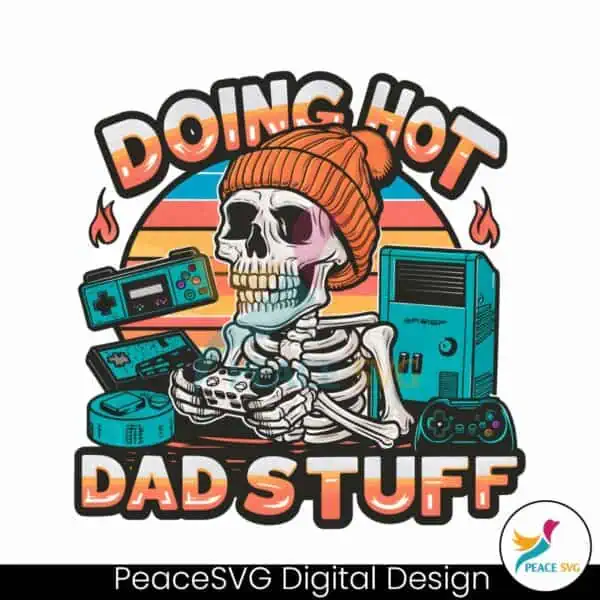 doing-hot-dad-stuff-skeleton-png