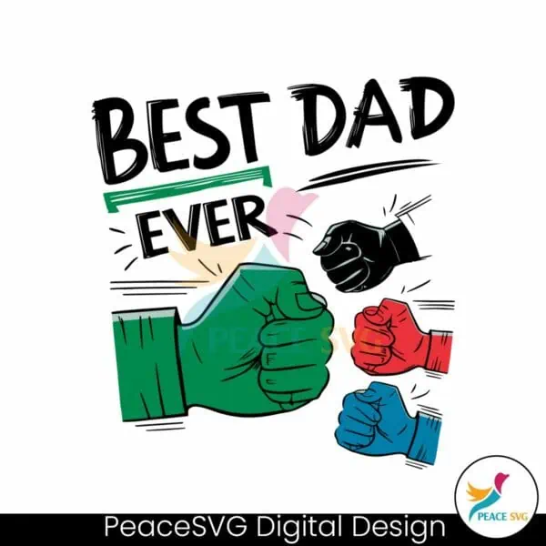 funny-best-dad-ever-fathers-fist-svg