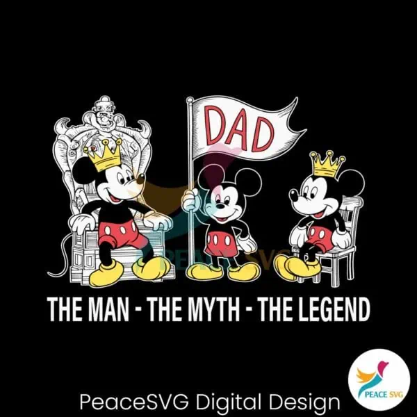 disney-dad-the-man-the-myth-the-legend-svg