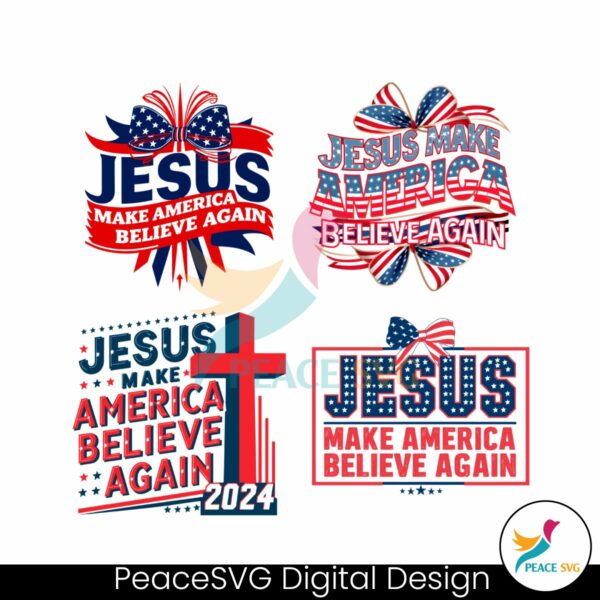 jesus-make-america-believe-again-svg-png-bundle