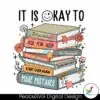 it-is-okay-to-feel-your-feelings-floral-books-png