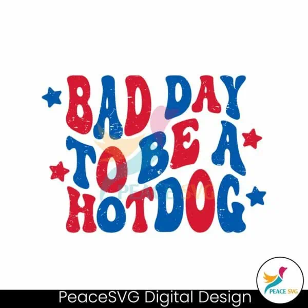 its-a-bad-day-to-be-a-hot-dog-svg