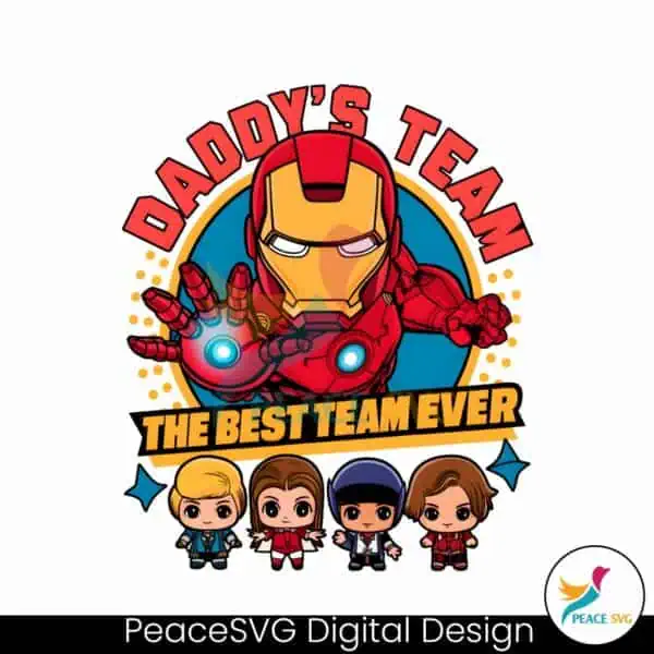 iron-man-daddys-team-the-best-team-ever-png