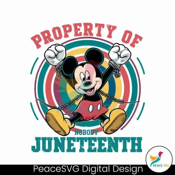 mickey-property-of-nobody-juneteenth-png