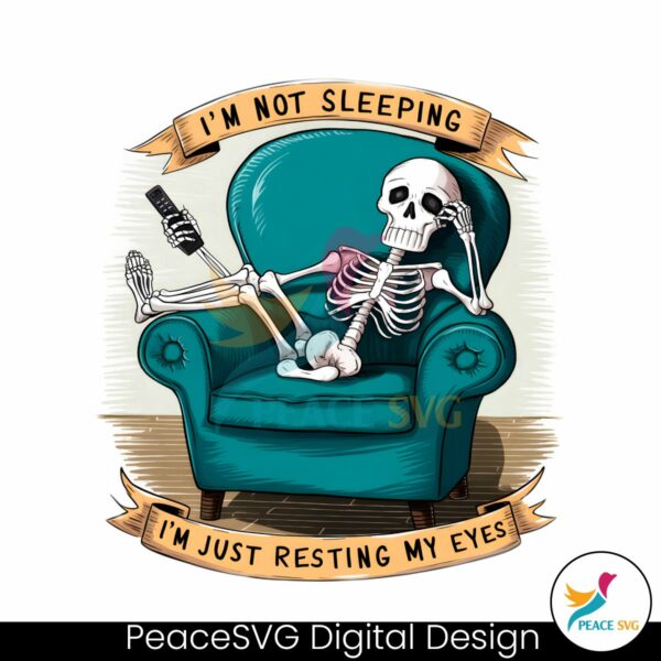 skeleton-dad-im-not-sleeping-im-just-resting-my-eyes-png