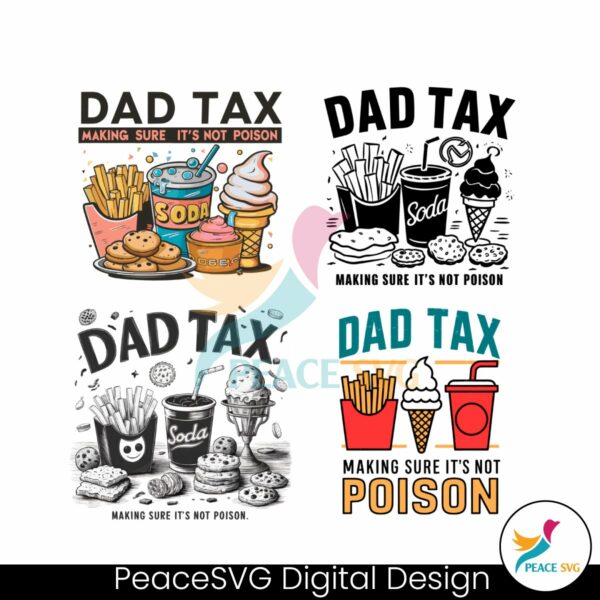 dad-tax-making-sure-its-not-poison-svg-png-bundle