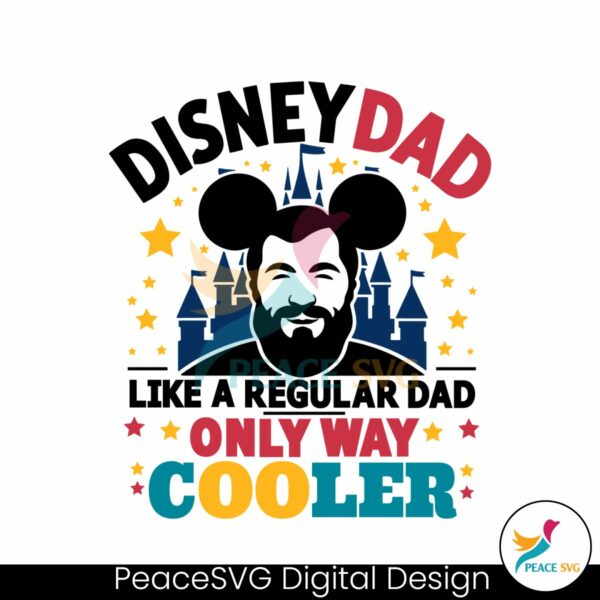 disney-dad-like-a-regular-dad-only-way-cooler